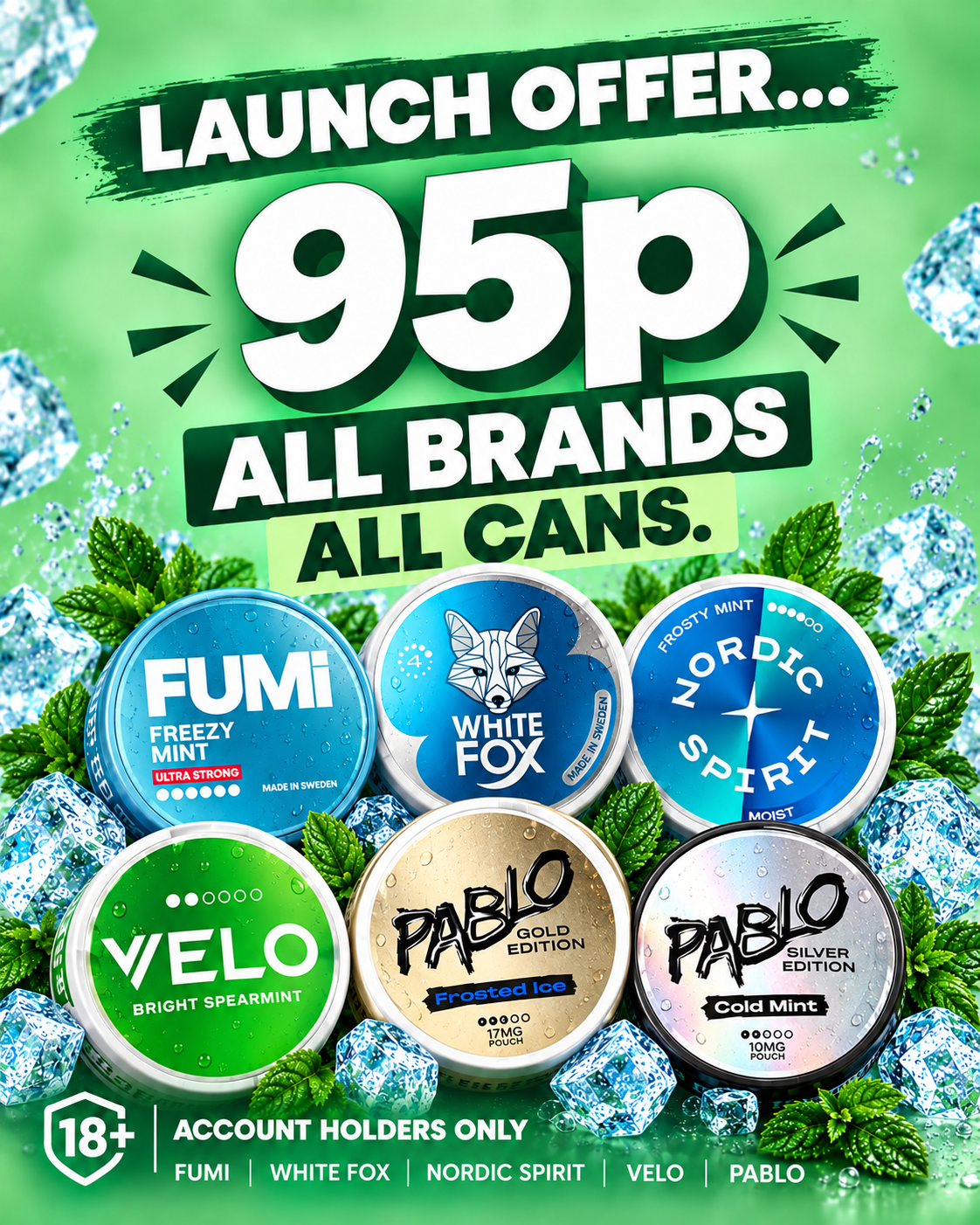 Launch offer — 95p all brands, all cans. Account holders only, 18+