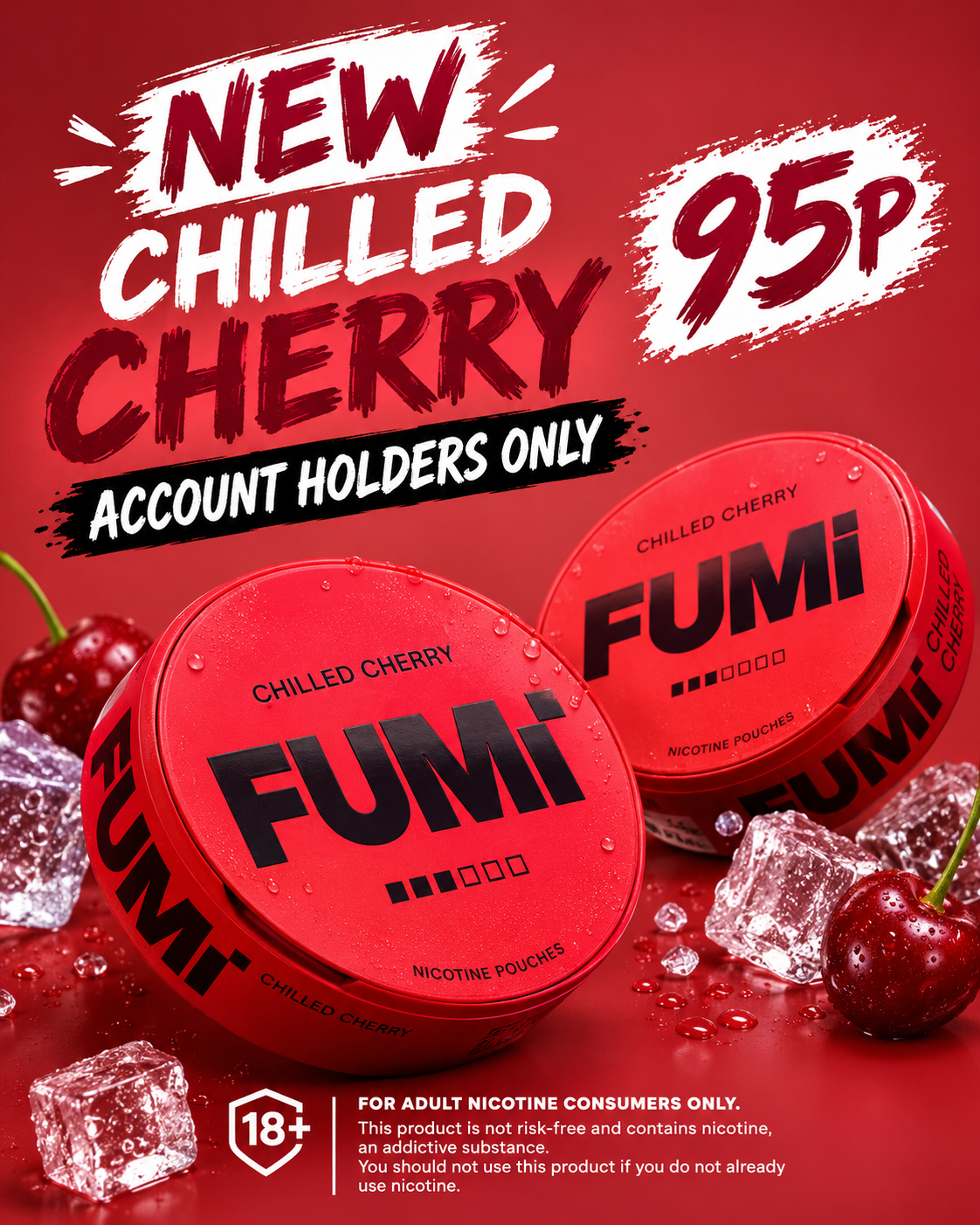 FUMI Chilled Cherry 95p — account holders only